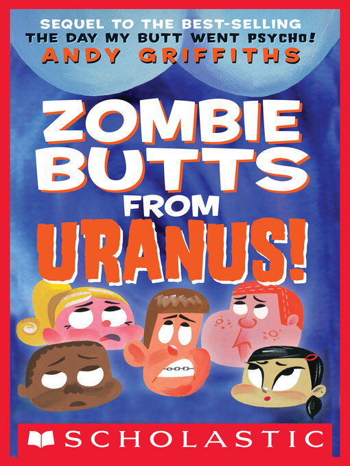 Title details for Zombie Butts From Uranus by Andy Griffiths - Available